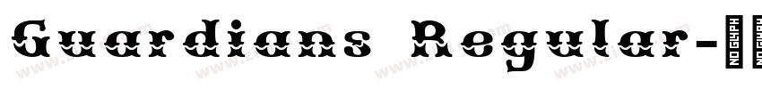 Guardians Regular字体转换